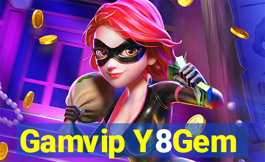 Gamvip Y8Gem