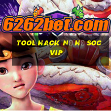 tool hack nổ hũ socvip