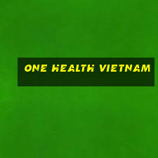 one health vietnam