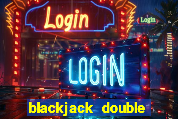 blackjack double and split