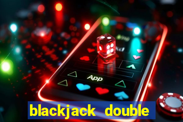 blackjack double and split