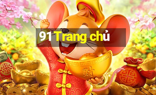 91 Trang chủ