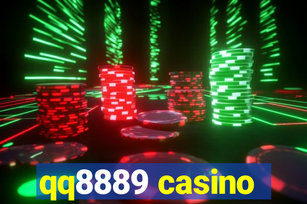 qq8889 casino