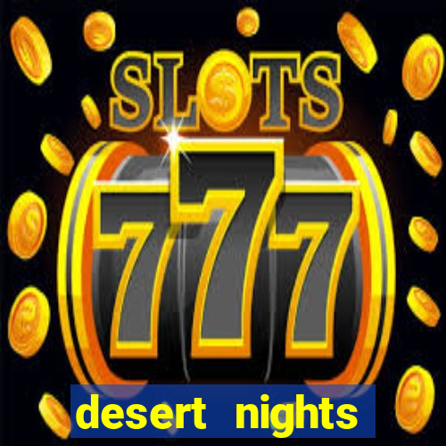 desert nights casino free $10