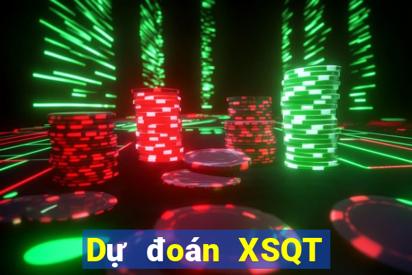 Dự đoán XSQT ngày 30