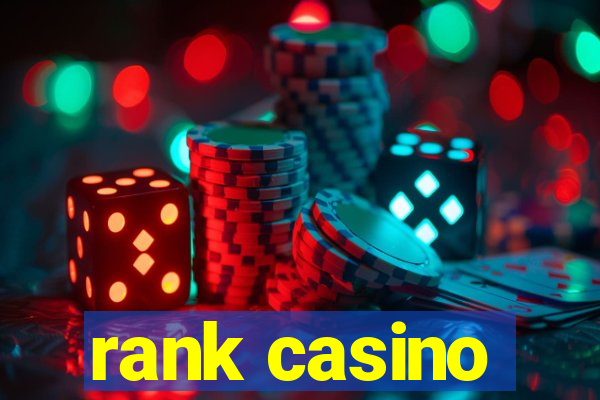 rank casino