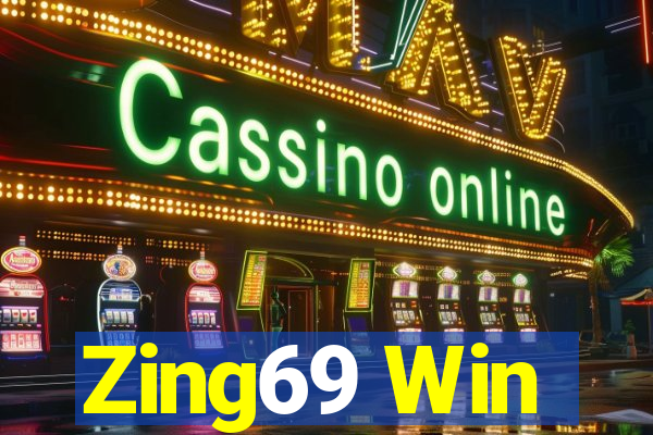 Zing69 Win