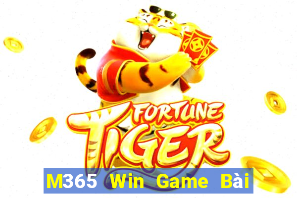 M365 Win Game Bài Online Uy Tín