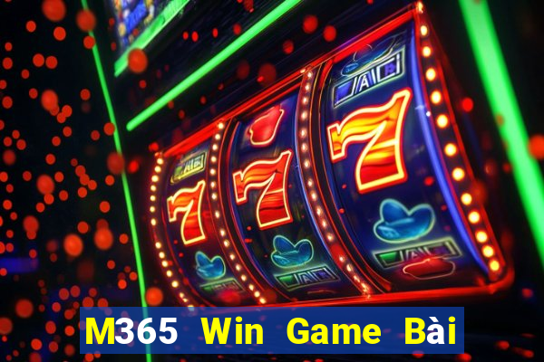 M365 Win Game Bài Online Uy Tín