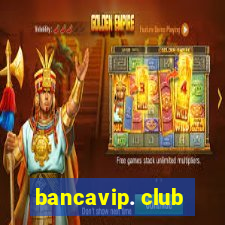 bancavip. club