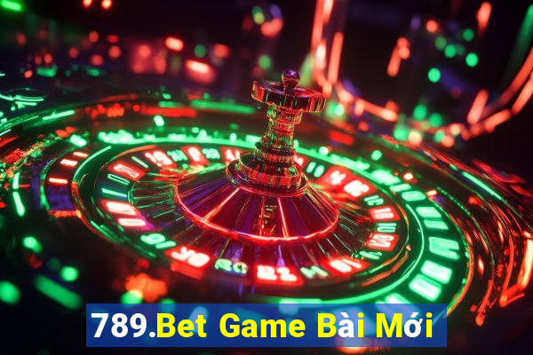 789.Bet Game Bài Mới