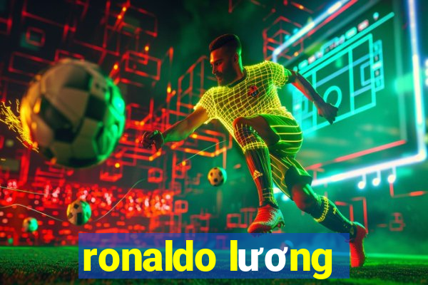 ronaldo lương