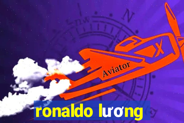 ronaldo lương