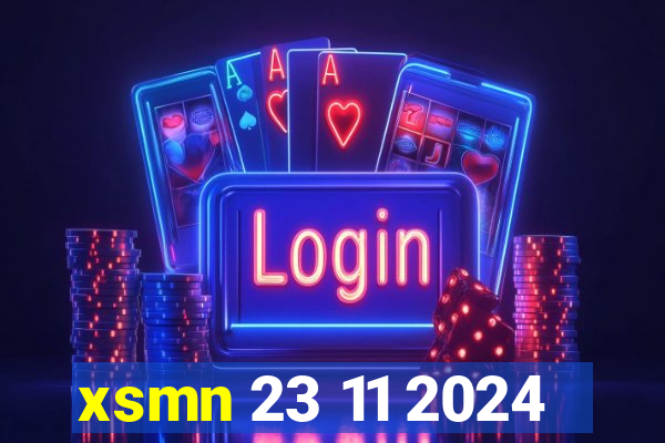 xsmn 23 11 2024