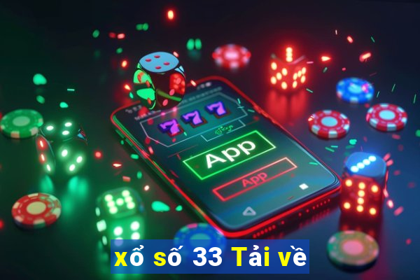 xổ số 33 Tải về