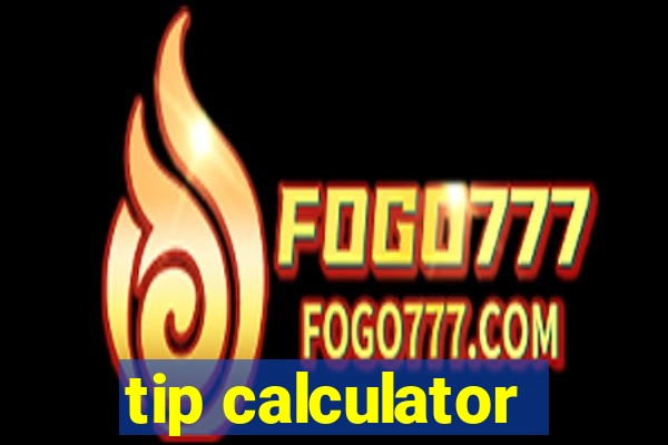 tip calculator