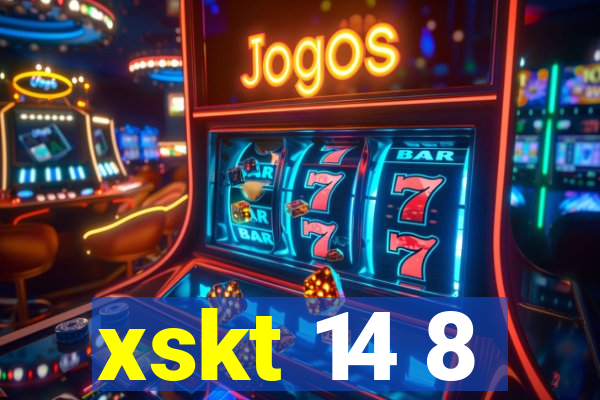 xskt 14 8