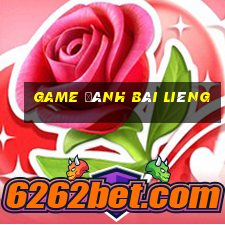 game đánh bài liêng