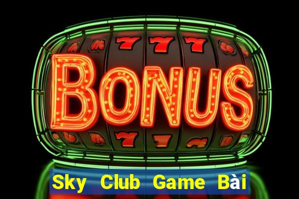 Sky Club Game Bài 88 Club Đổi Thưởng