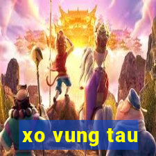 xo vung tau