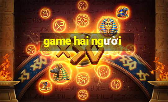 game hai nguoi