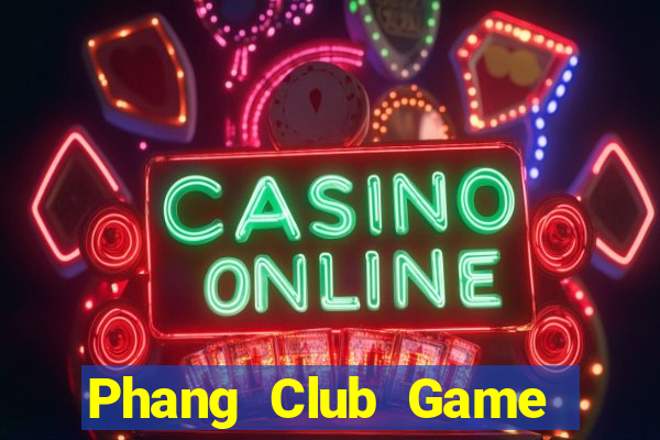 Phang Club Game Bài Gunny