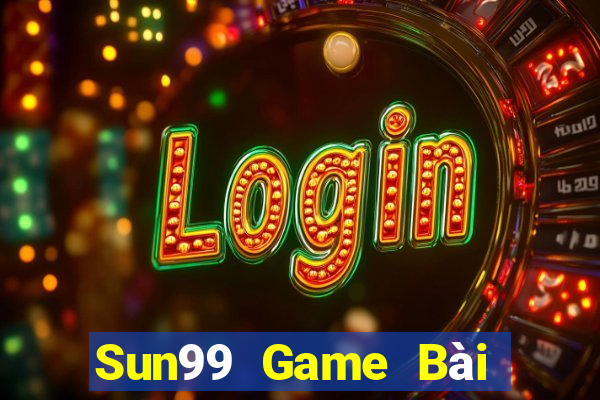 Sun99 Game Bài B52 Đổi Thưởng