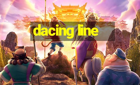 dacing line