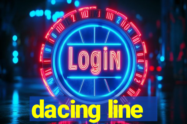 dacing line