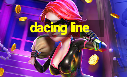 dacing line