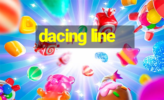 dacing line