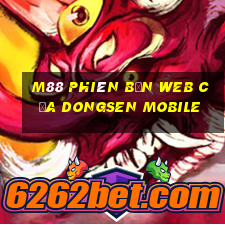 M88 Phiên bản web của Dongsen Mobile