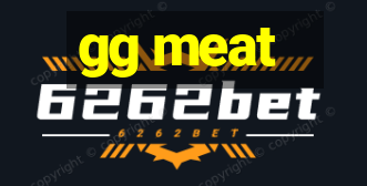 gg meat