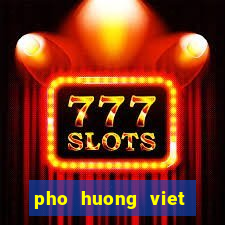 pho huong viet ranchlands menu