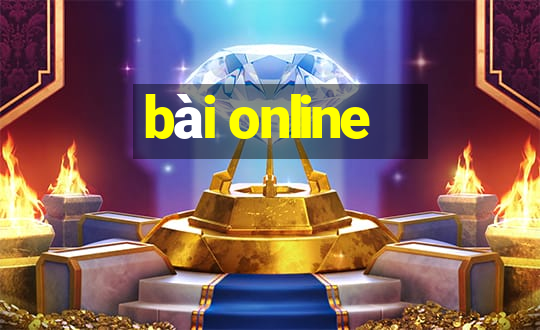 bài online