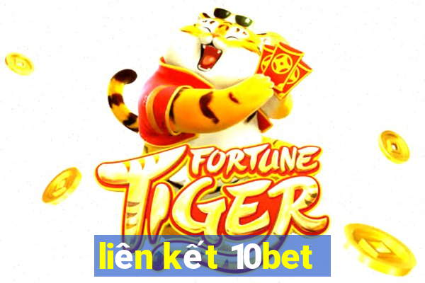 liên kết 10bet