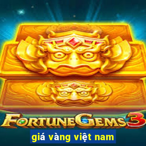 giá vàng việt nam