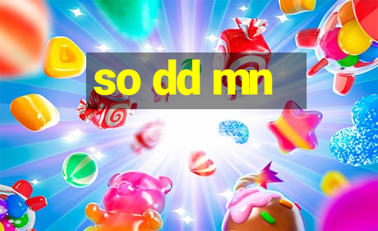 so dd mn