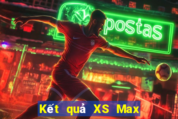 Kết quả XS Max 3D Thứ 7