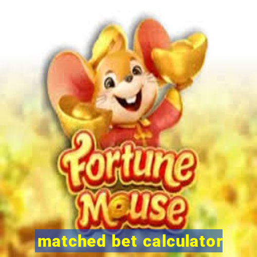 matched bet calculator