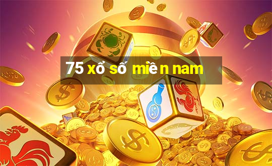 75 xổ số miền nam