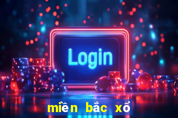 miền bắc xổ số miền bắc hôm nay