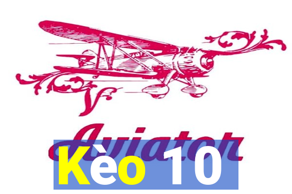 Kèo 1 0