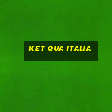 ket qua italia