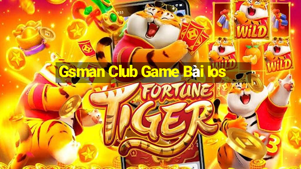 Gsman Club Game Bài Ios