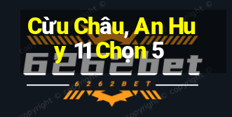 Cừu Châu, An Huy 11 Chọn 5