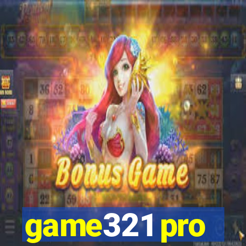 game321 pro