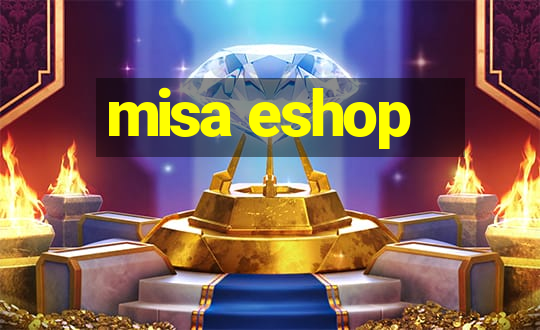 misa eshop