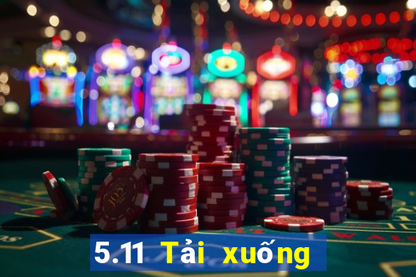 5.11 Tải xuống màu ngay lập tức