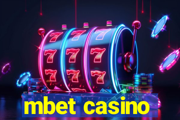 mbet casino